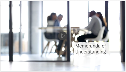 Click Here to Watch Video: Memoranda of Understanding