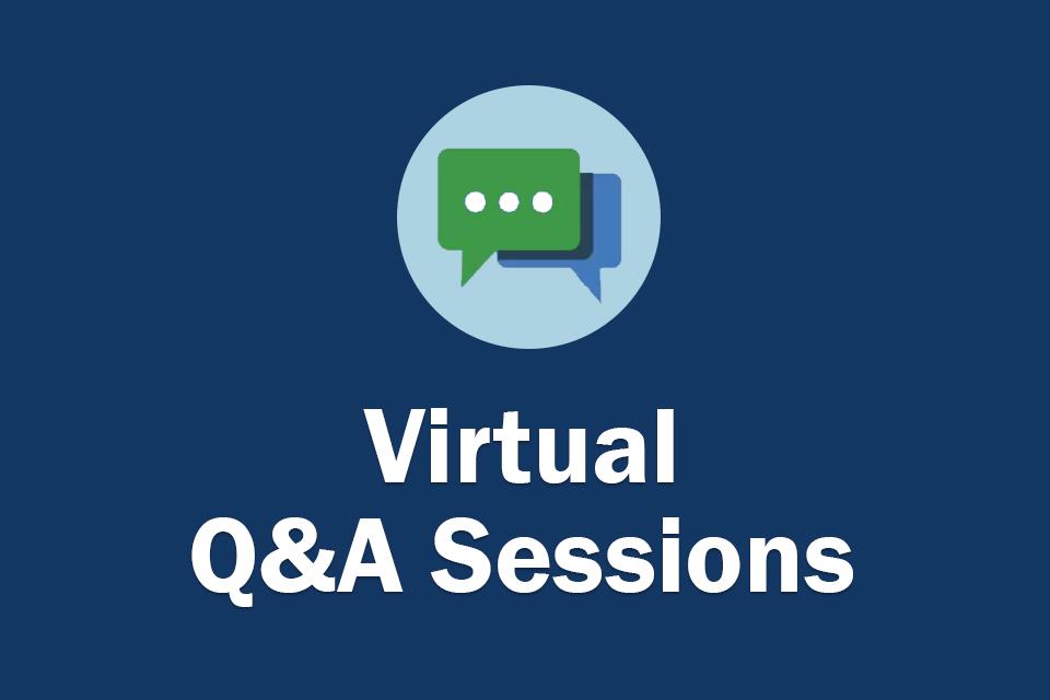 Virtual Q&A Sessions