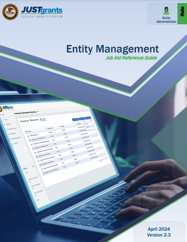 Entity Management Job Aid Reference Guide, April 2024 Version 2.3